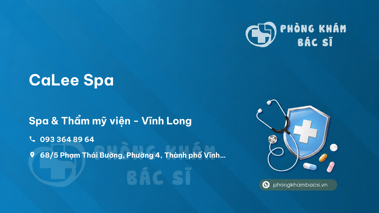 Chất lượng CaLee Spa, Vĩnh Long, Vĩnh Long tốt không?