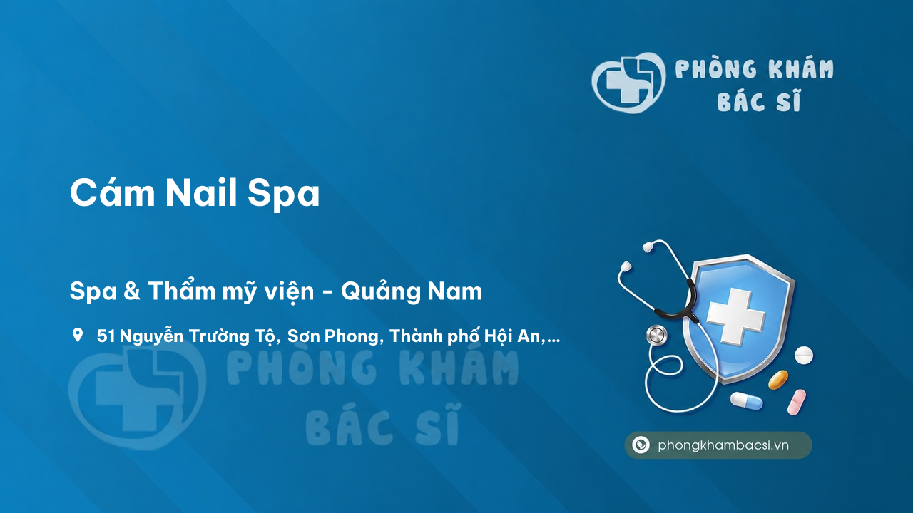Cám Nail Spa, Hội An, Quảng Nam có tốt không?