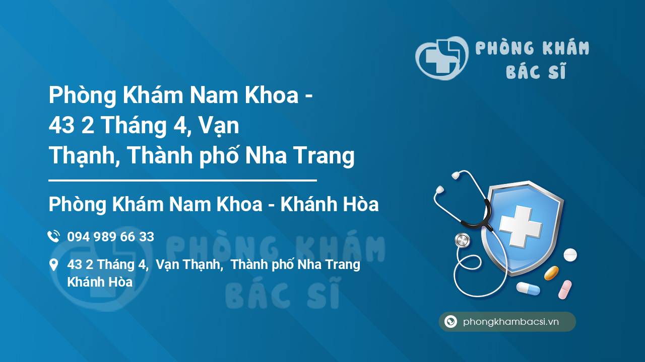 Phòng Khám Nam Khoa - 43 2 Tháng 4, Vạn Thạnh, Thành phố Nha Trang