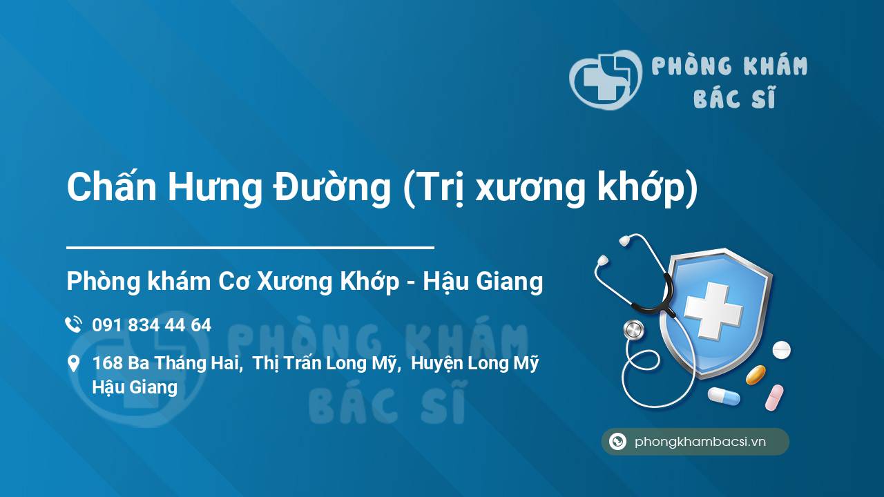 Chấn Hưng Đường (Trị xương khớp)