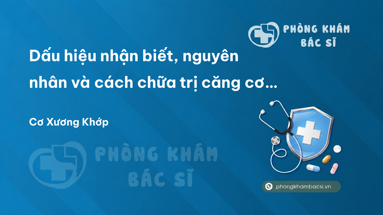 Dấu hiệu nhận biết, nguyên nhân và cách chữa trị căng cơ đùi