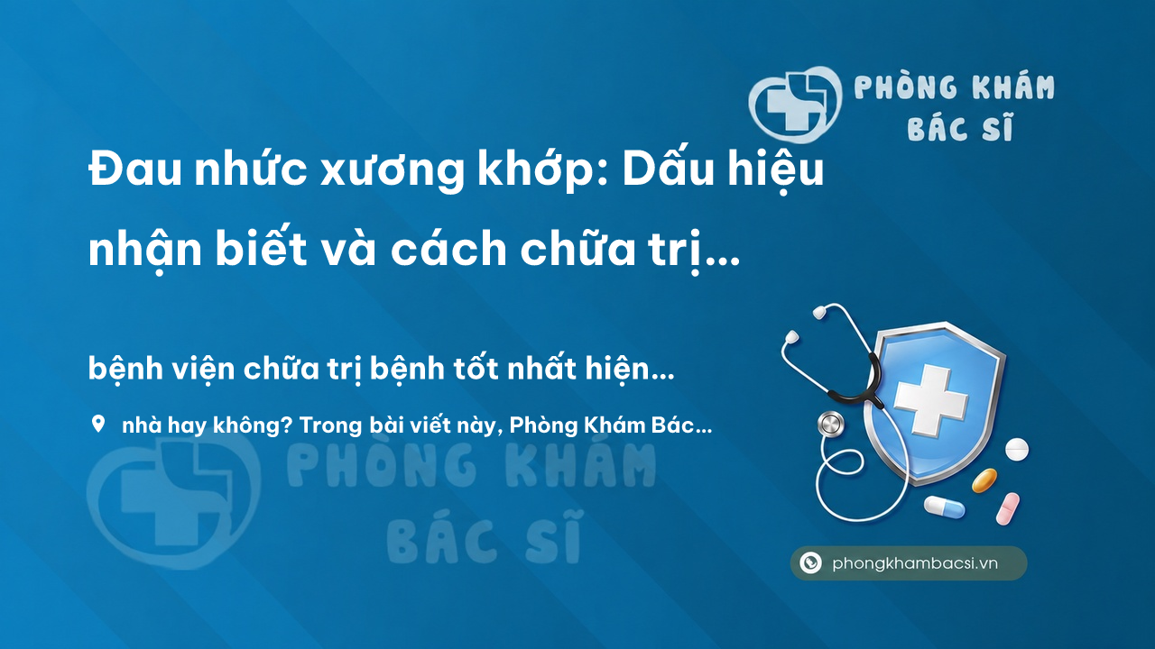 Chua Tri Dau Nhuc Xuong Khop