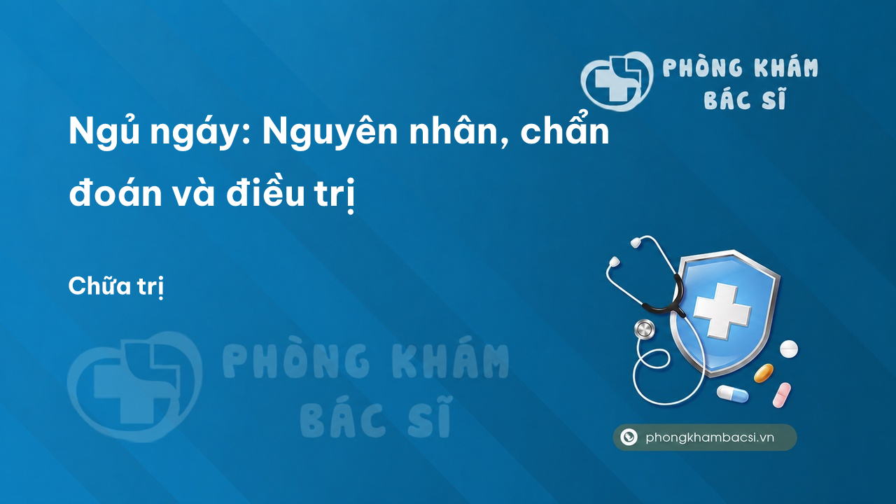 Ngủ ngáy: Nguyên nhân, chẩn đoán và điều trị
