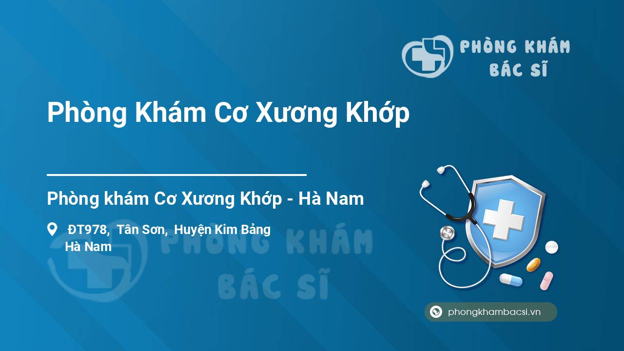 Phòng Khám Cơ Xương Khớp