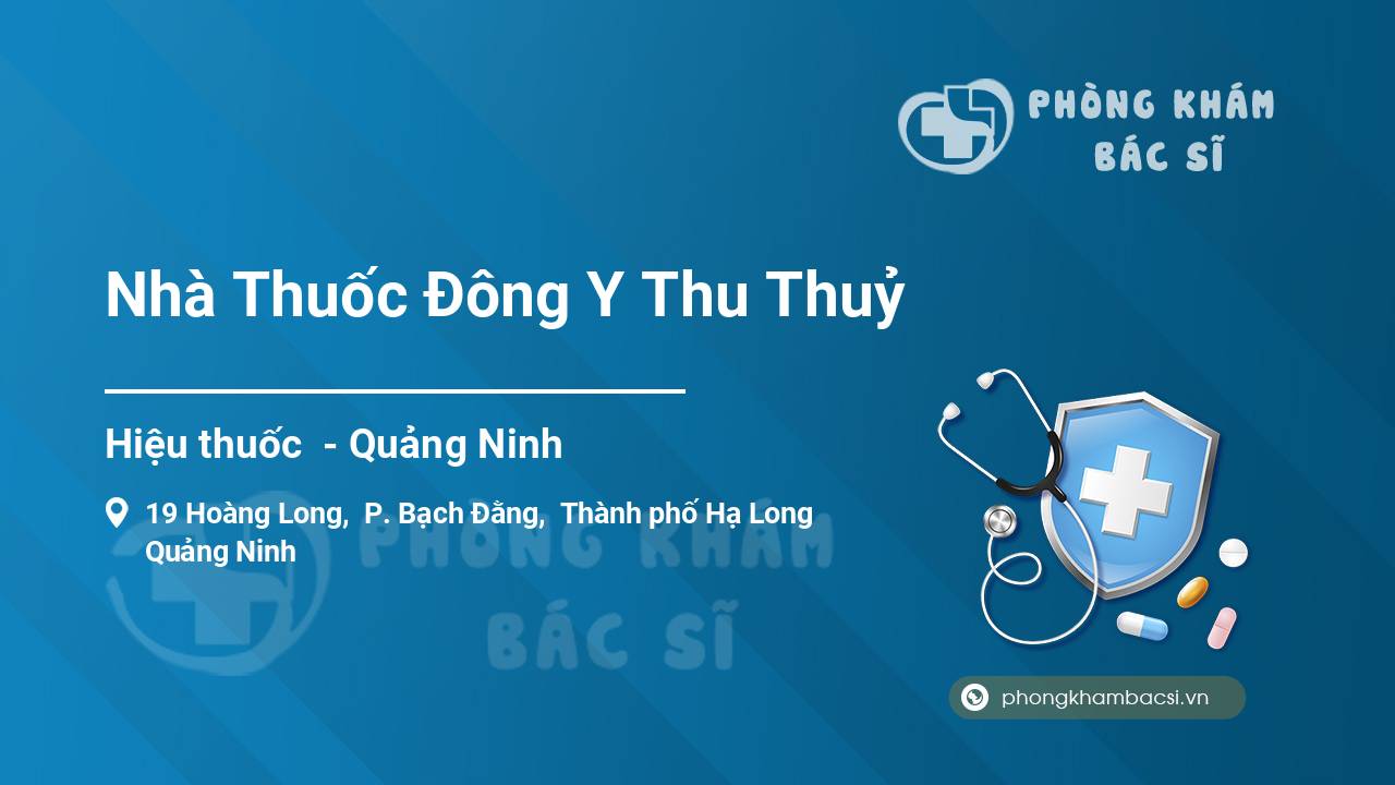 Nhà Thuốc Đông Y Thu Thuỷ