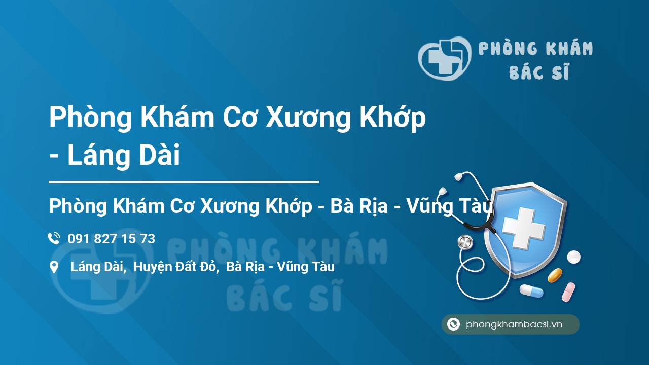 Phòng Khám Cơ Xương Khớp - Láng Dài