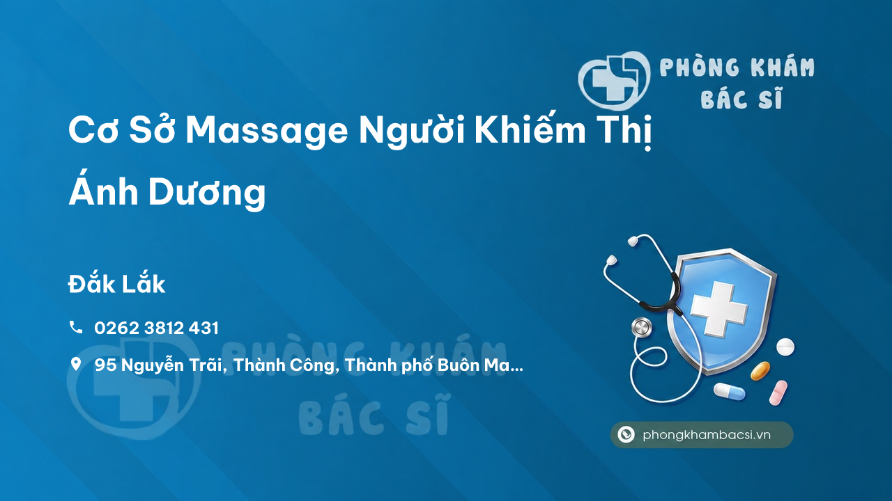 Cơ Sở Massage Người Khiếm Thị Ánh Dương, Thành phố Buôn Ma Thuột