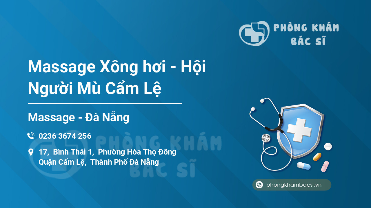 Massage Xông hơi - Hội Người Mù Cẩm Lệ