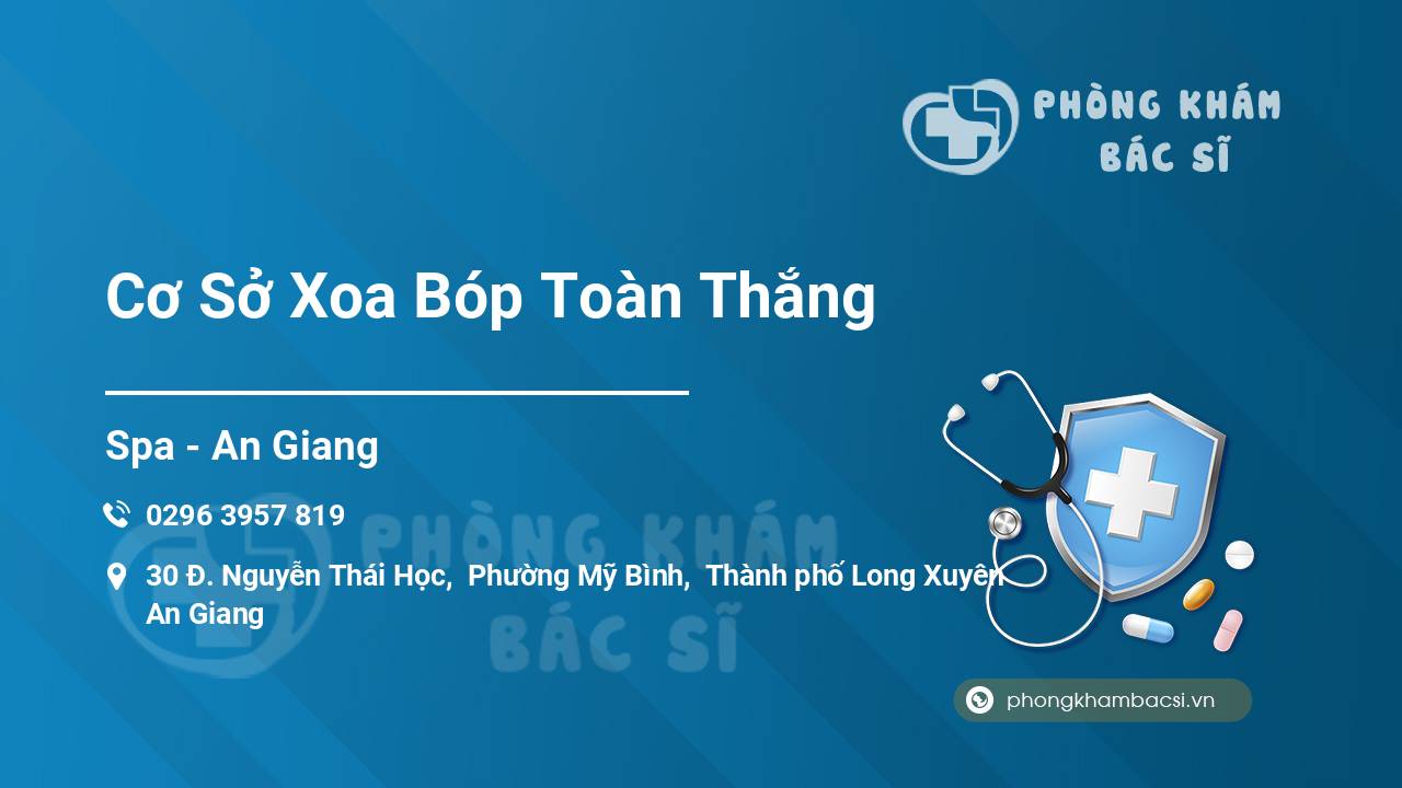 Cơ Sở Xoa Bóp Toàn Thắng