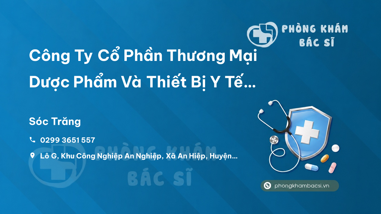 Công Ty Cổ Phần Thương Mại Dược Phẩm Và Thiết Bị Y Tế Sotraphar, Châu Thành