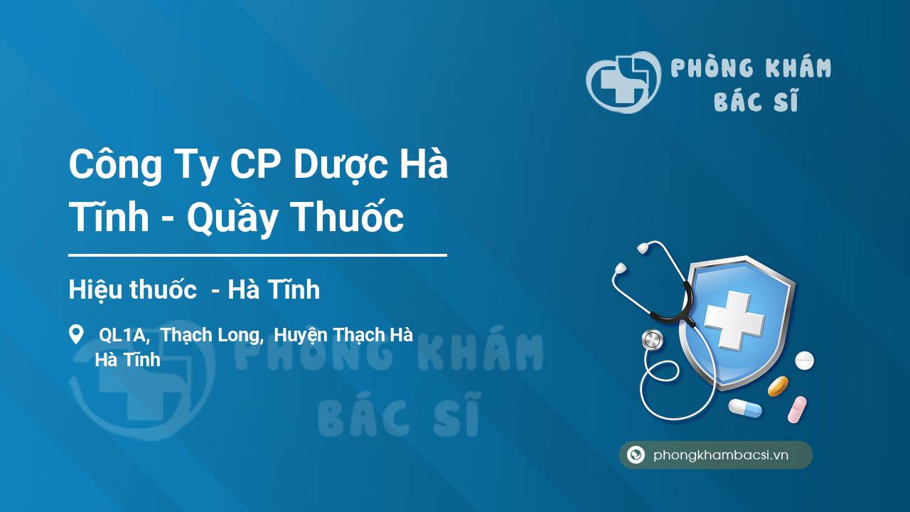Công Ty CP Dược Hà Tĩnh - Quầy Thuốc