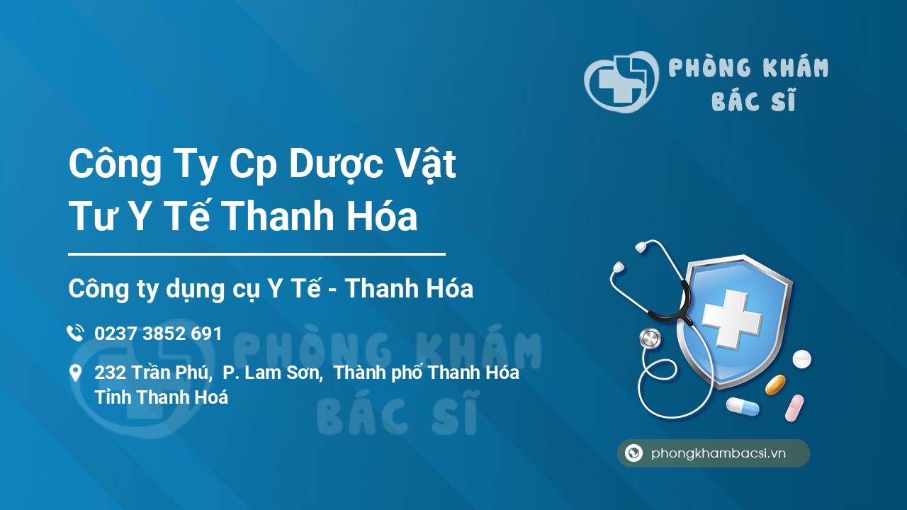 Công Ty Cp Dược Vật Tư Y Tế Thanh Hóa