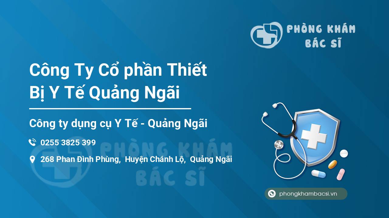 Công Ty Cổ phần Thiết Bị Y Tế Quảng Ngãi