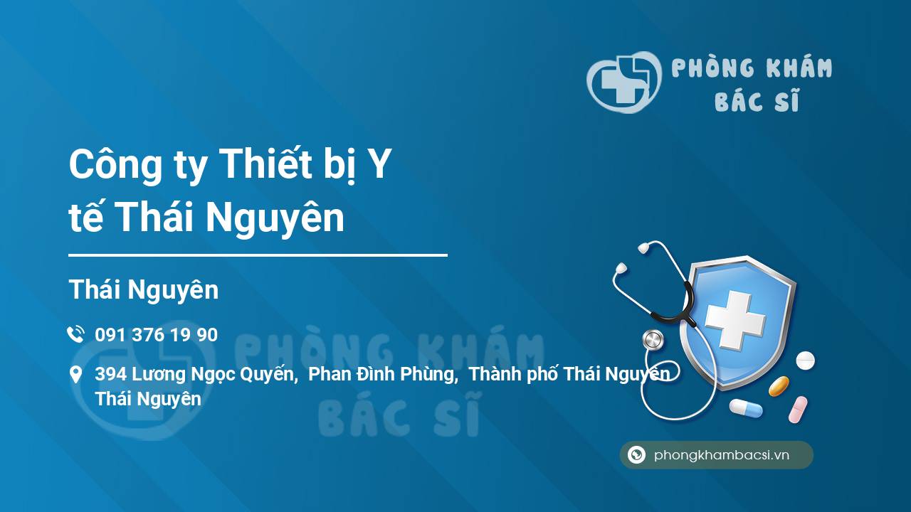 Công ty Thiết bị Y tế Thái Nguyên