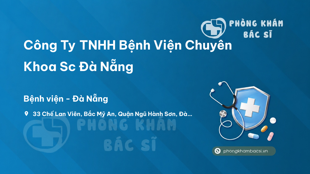  Công Ty TNHH Bệnh Viện Chuyên Khoa Sc Đà Nẵng, Ngũ Hành Sơn