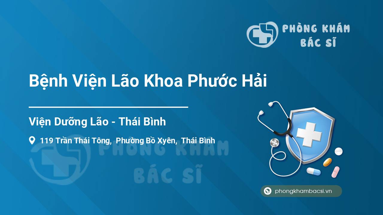 Bệnh Viện Lão Khoa Phước Hải