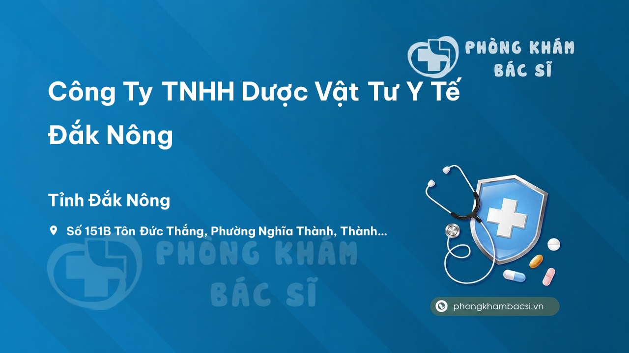 Công Ty TNHH Dược Vật Tư Y Tế Đắk Nông, Gia Nghĩa