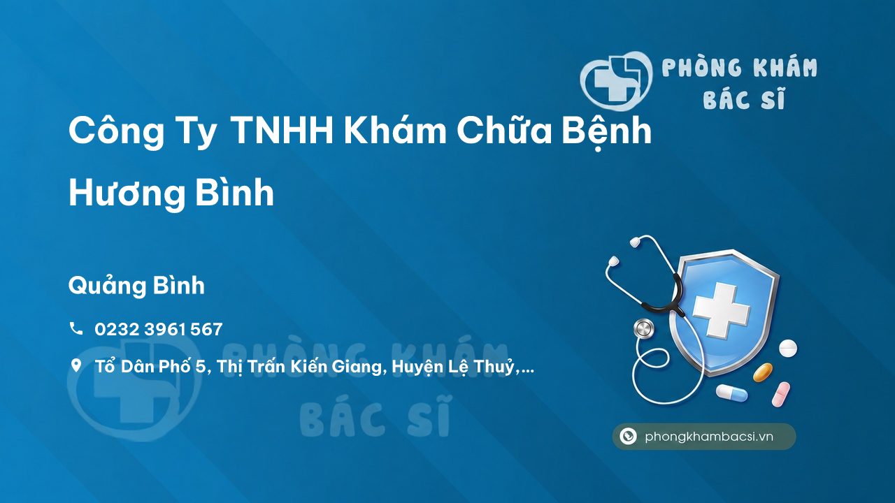 Công Ty TNHH Khám Chữa Bệnh Hương Bình, Quảng Bình