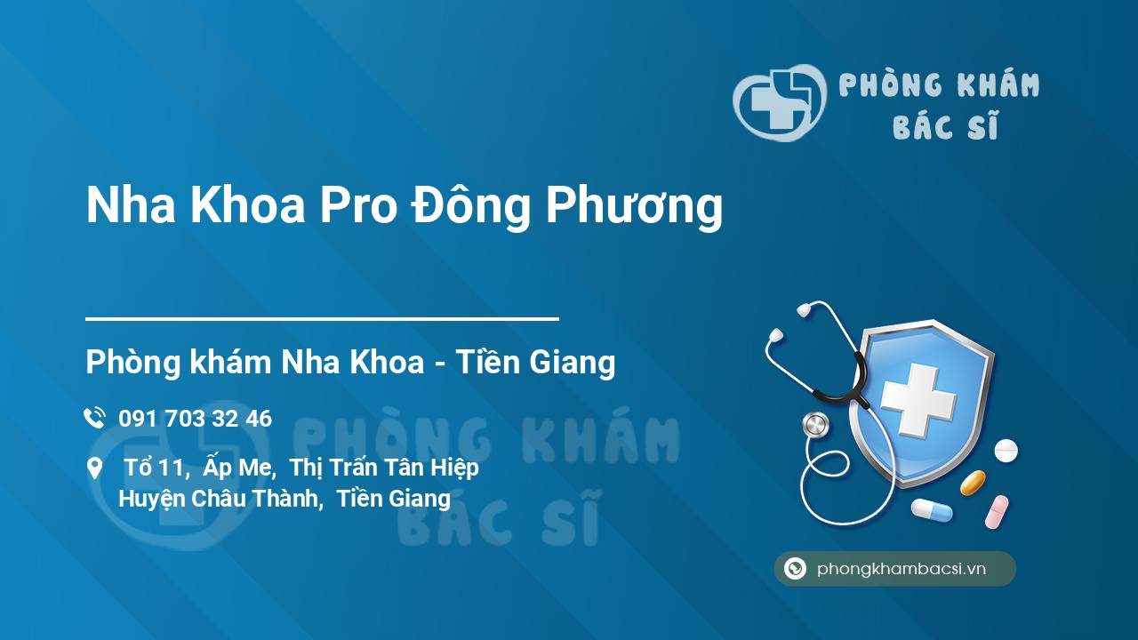 Nha Khoa Pro Đông Phương