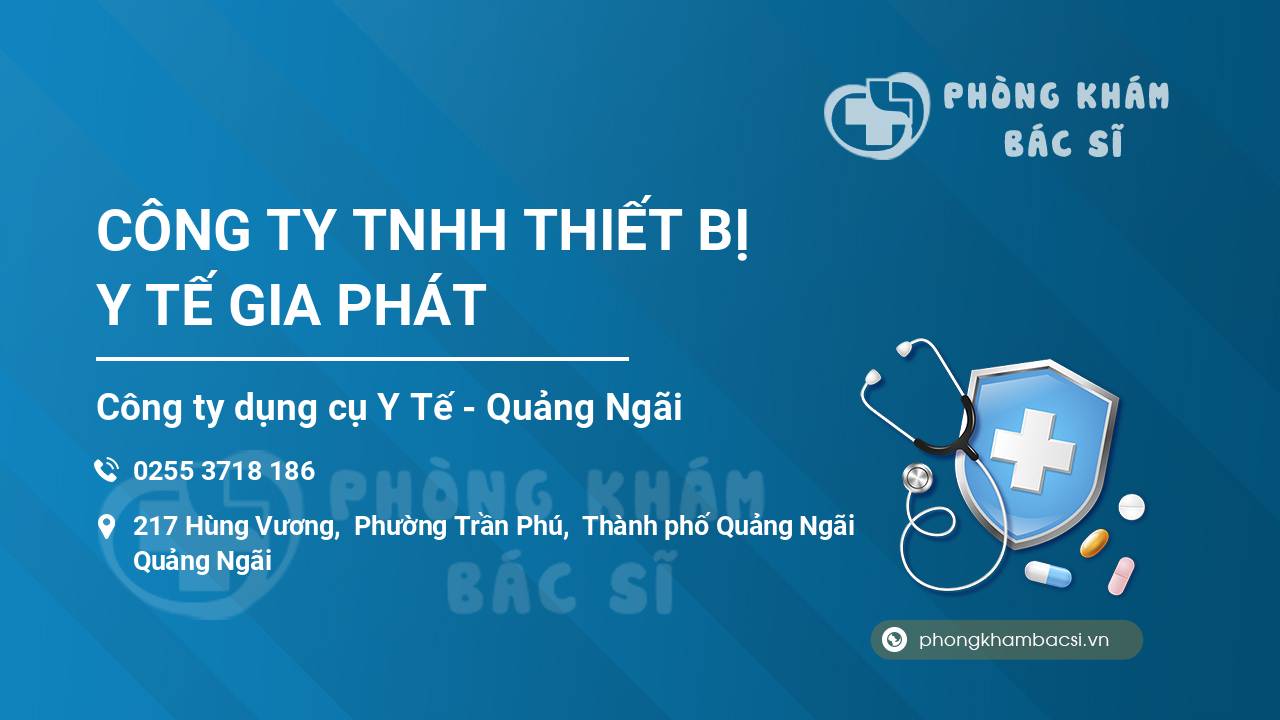 CÔNG TY TNHH THIẾT BỊ Y TẾ GIA PHÁT