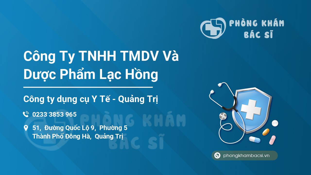 Công Ty TNHH TMDV Và Dược Phẩm Lạc Hồng
