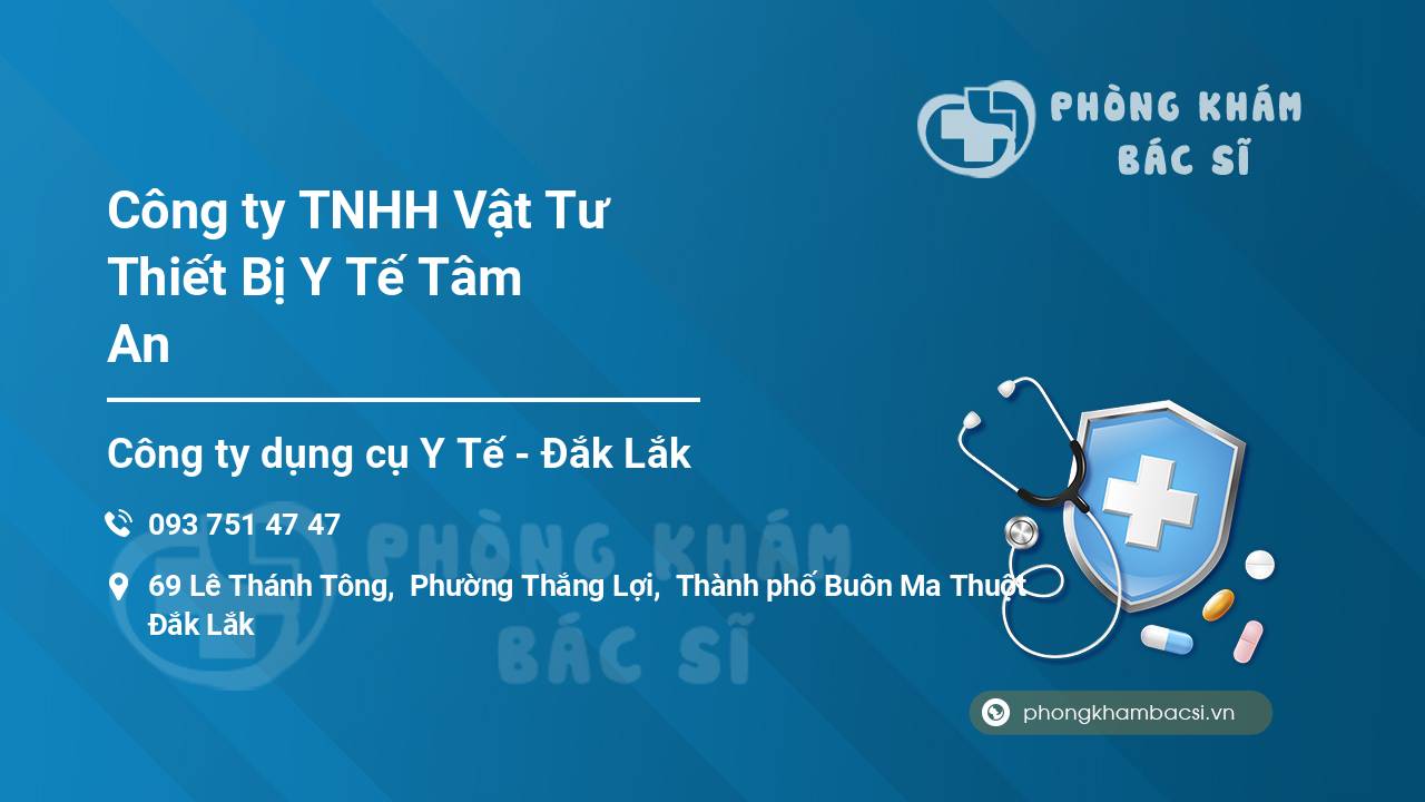 Công ty TNHH Vật Tư Thiết Bị Y Tế Tâm An