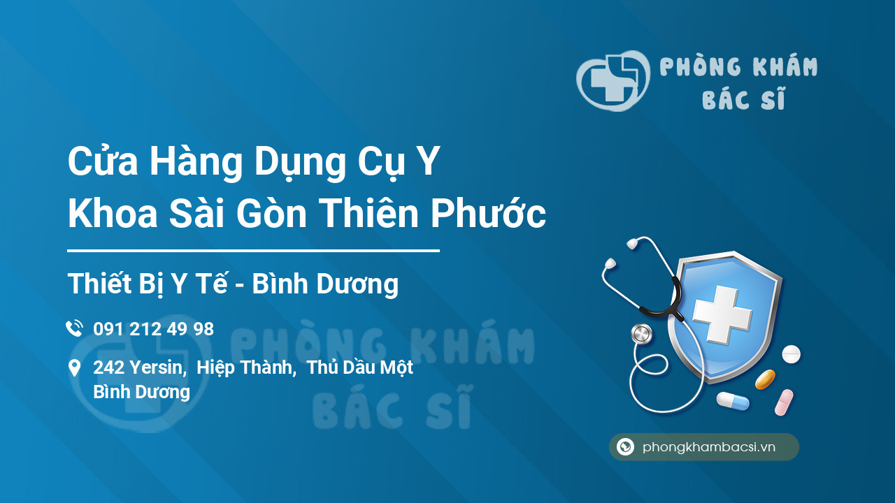 Cửa Hàng Dụng Cụ Y Khoa Sài Gòn Thiên Phước