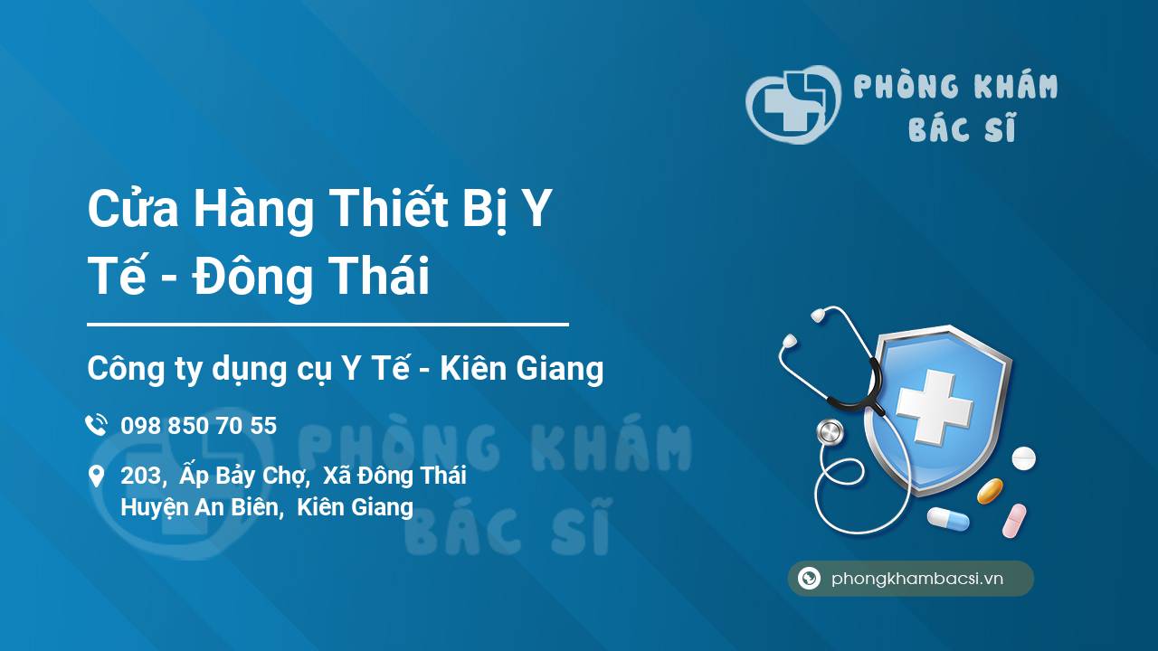 Cửa Hàng Thiết Bị Y Tế - Đông Thái