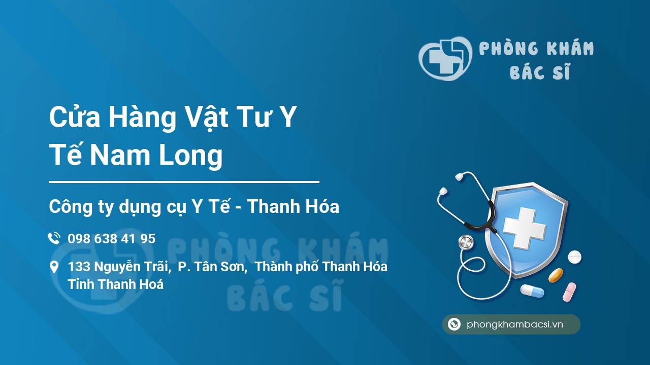 Cửa Hàng Vật Tư Y Tế Nam Long