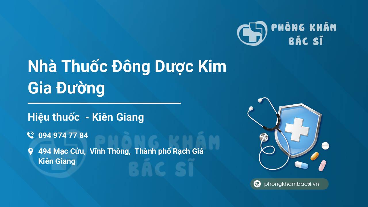 Nhà Thuốc Đông Dược Kim Gia Đường