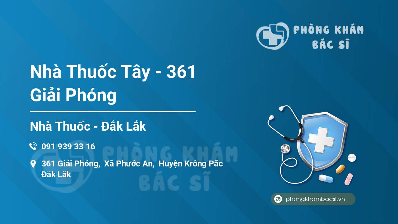 Nhà Thuốc Tây - 361 Giải Phóng