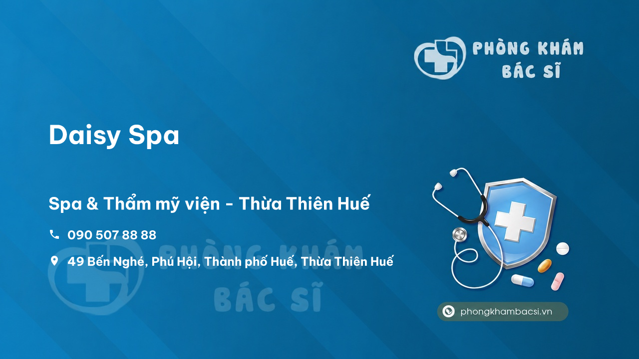 Chất lượng Daisy Spa, Thành phố Huế, Thừa Thiên Huế tốt không?