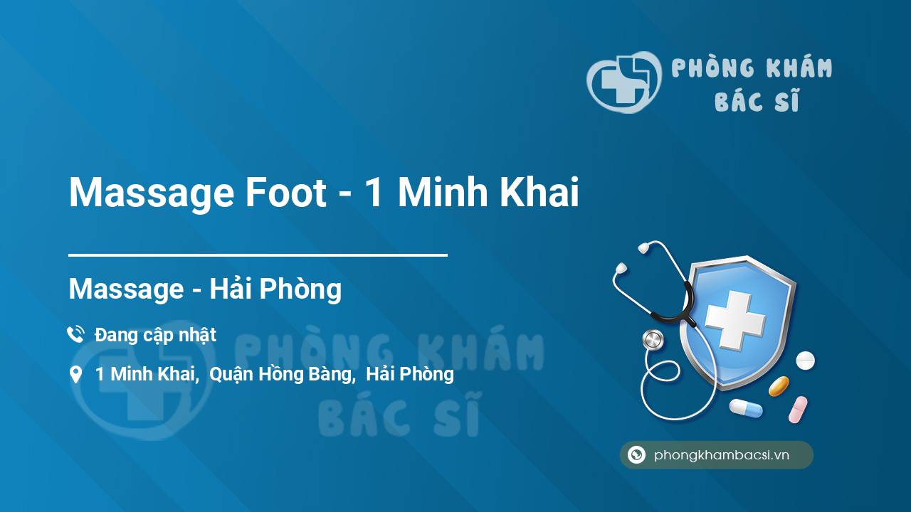 Massage Foot - 1 Minh Khai