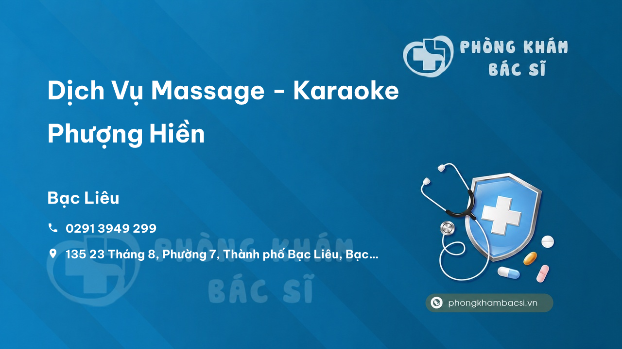 Dịch Vụ Massage - Karaoke Phượng Hiền, Bạc Liêu, Bạc Liêu