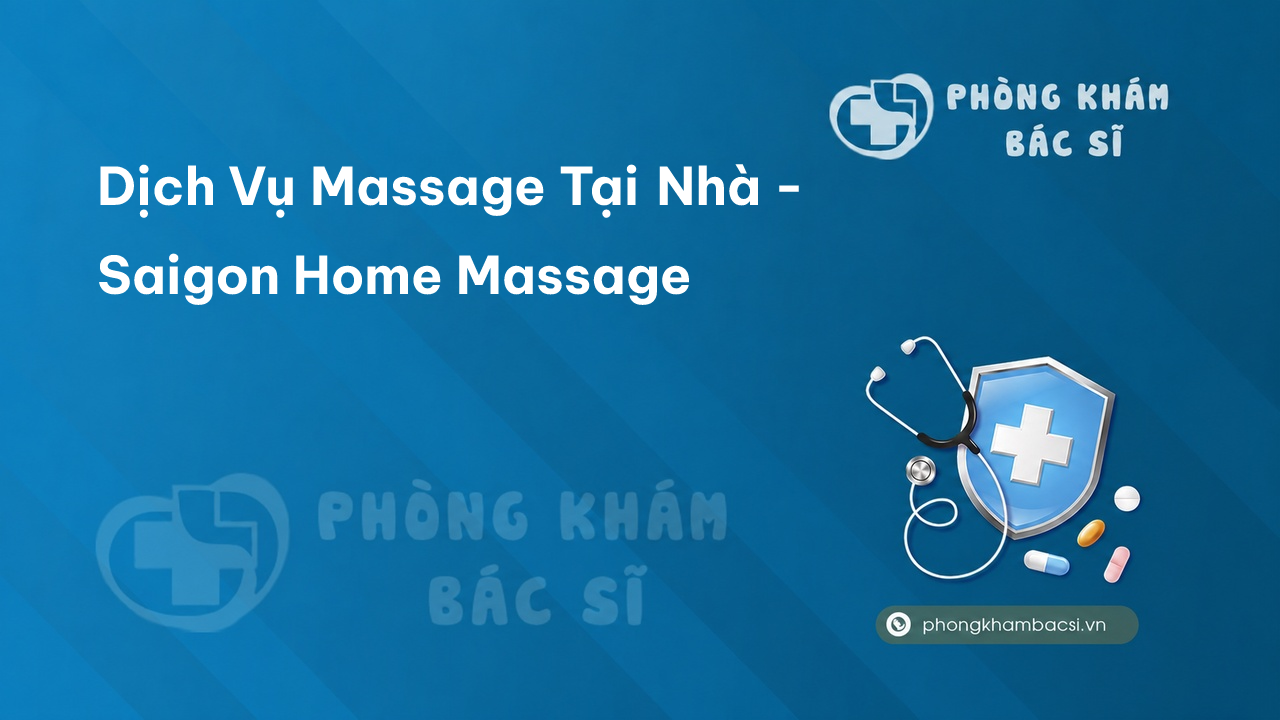 Dịch Vụ Massage Tại Nhà - Saigon Home Massage, Hồ Chí Minh