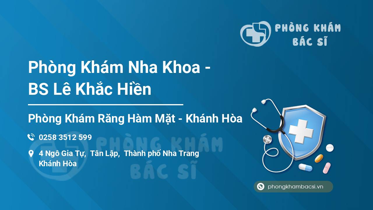 Phòng Khám Nha Khoa - BS Lê Khắc Hiền