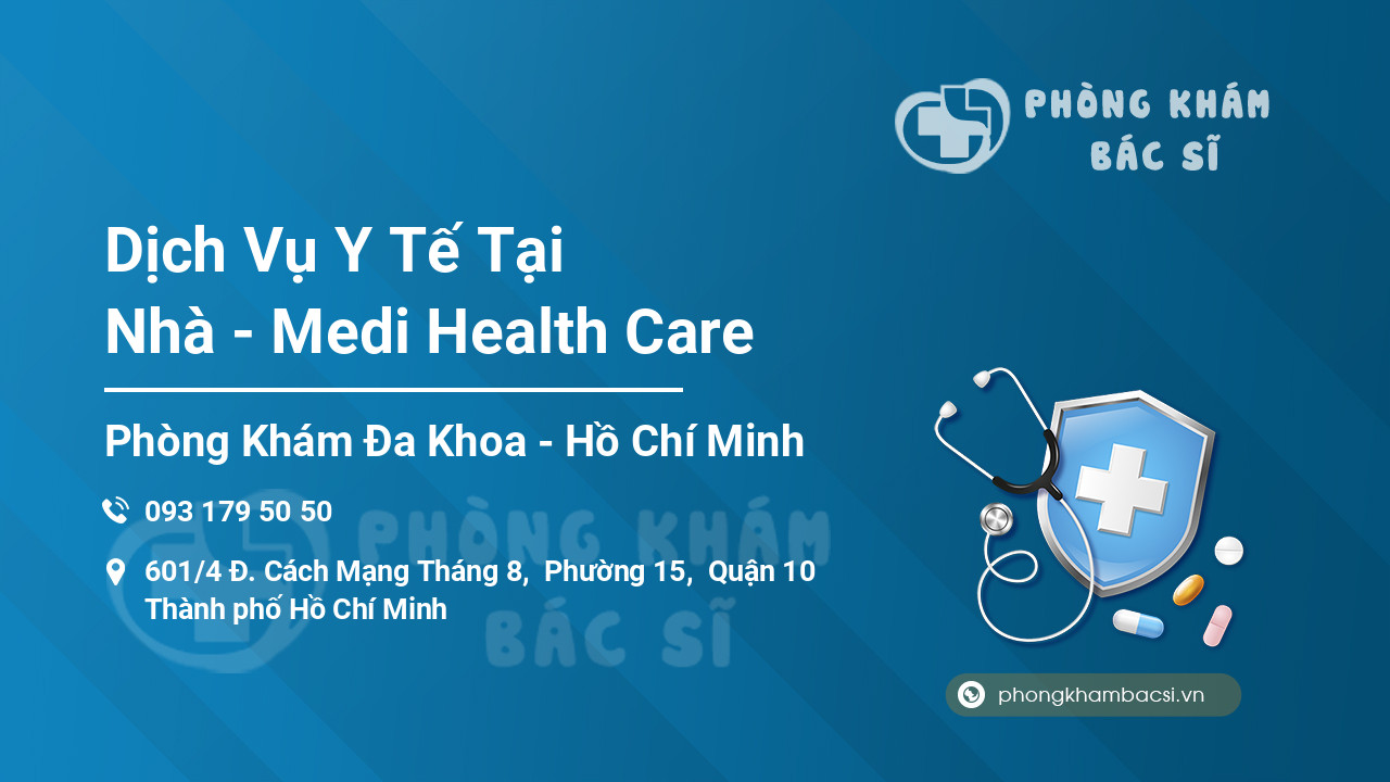 Dịch Vụ Y Tế Tại Nhà - Medi Health Care