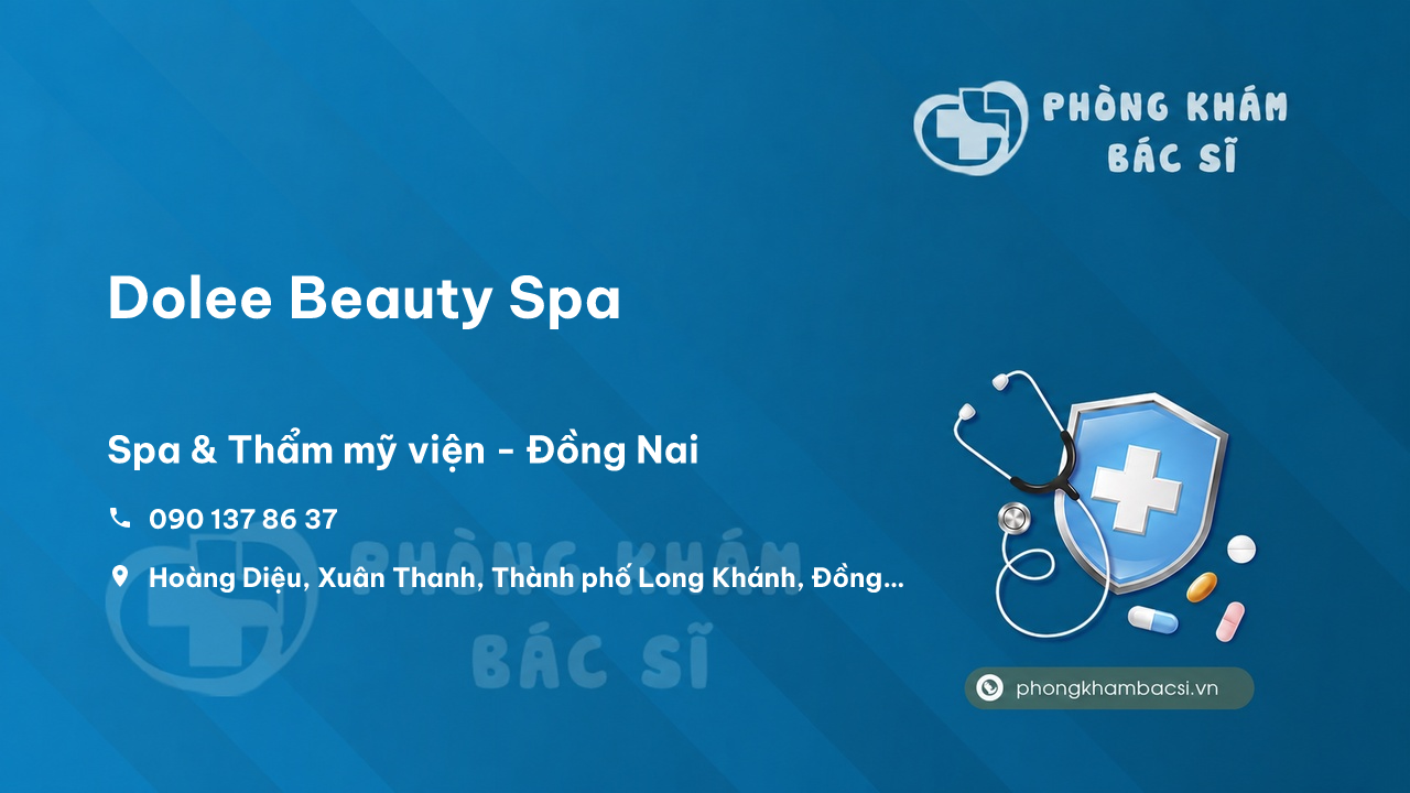 Chất lượng Dolee Beauty Spa, Long Khánh, Đồng Nai tốt không?
