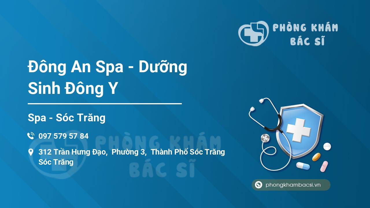 Đông An Spa - Dưỡng Sinh Đông Y