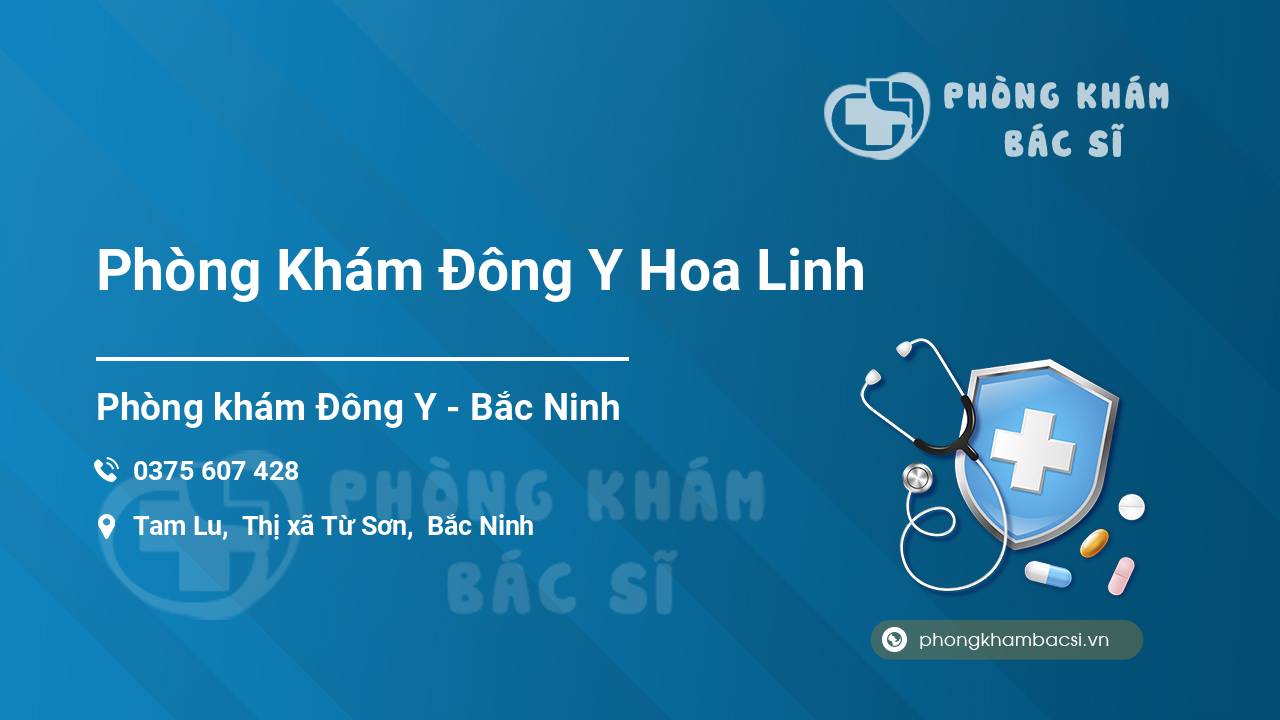 Phòng Khám Đông Y Hoa Linh