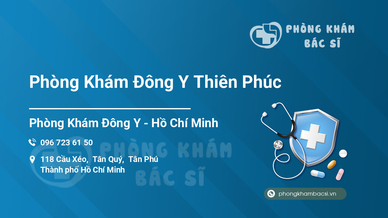 Phòng Khám Đông Y Thiên Phúc