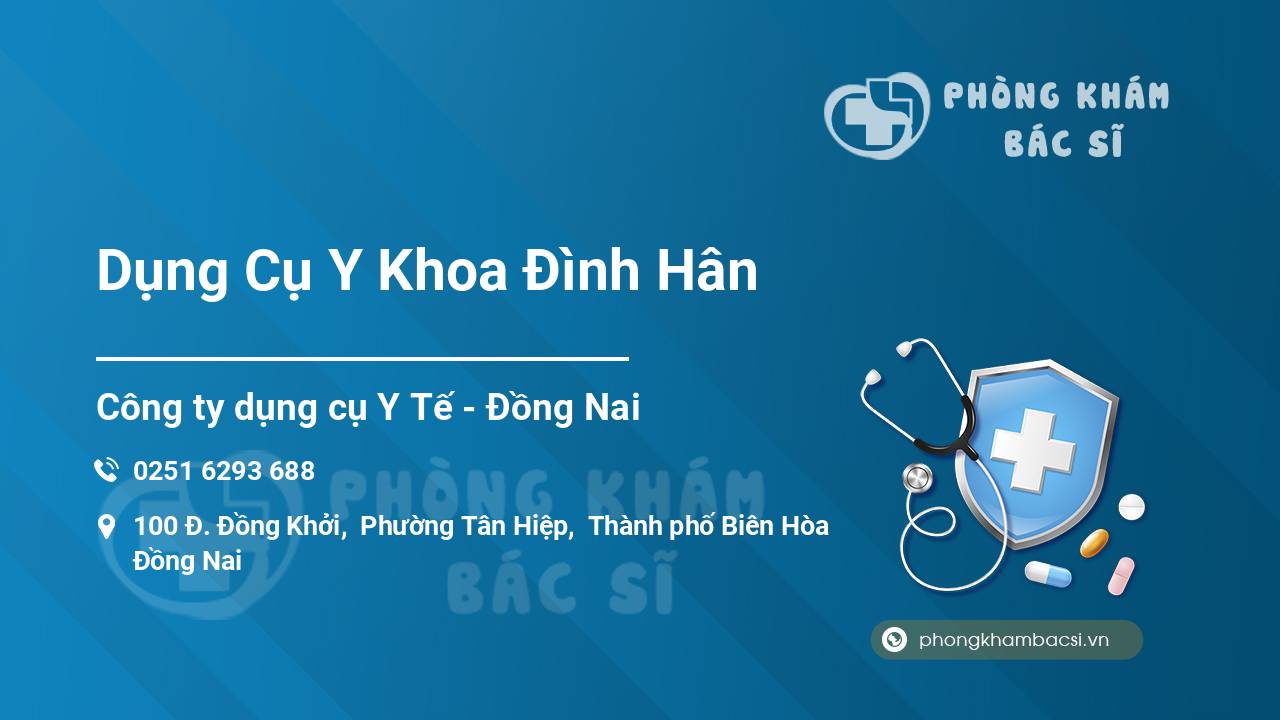 Dụng Cụ Y Khoa Đình Hân
