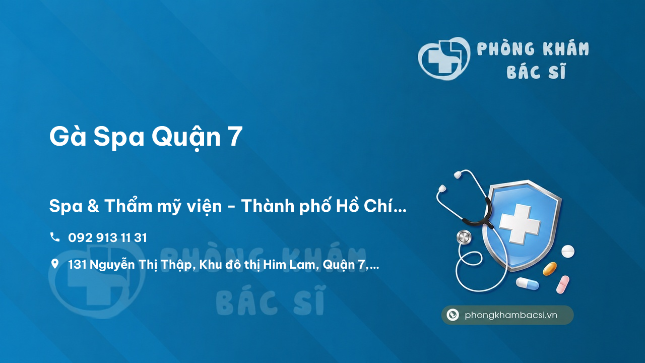  Gà Spa Quận 7, Hồ Chí Minh có tốt không?