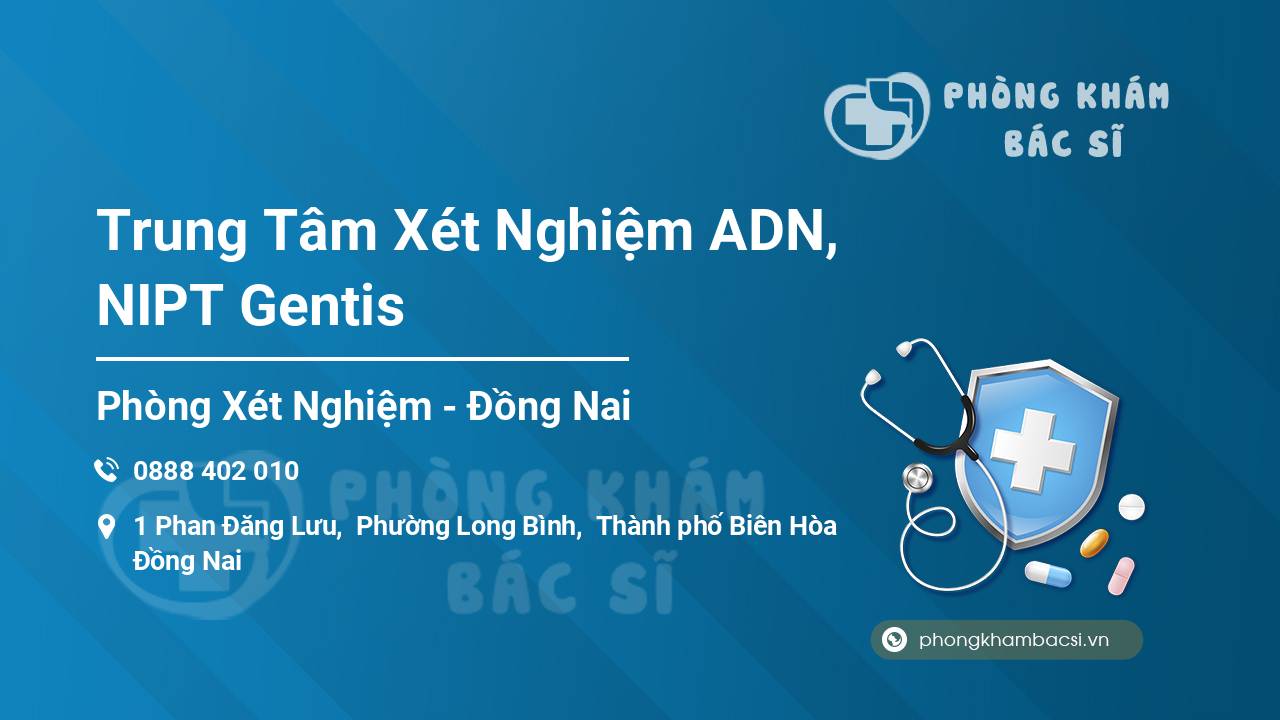 Trung Tâm Xét Nghiệm ADN, NIPT Gentis