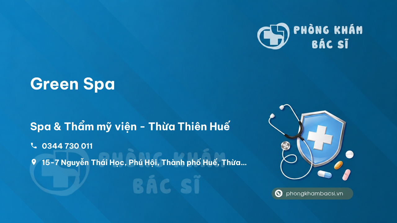 Chất lượng Green Spa, Thành phố Huế, Thừa Thiên Huế tốt không?