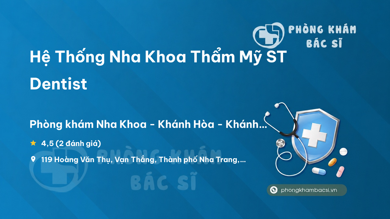 He Thong Nha Khoa Tham My St Dentist Nha Trang