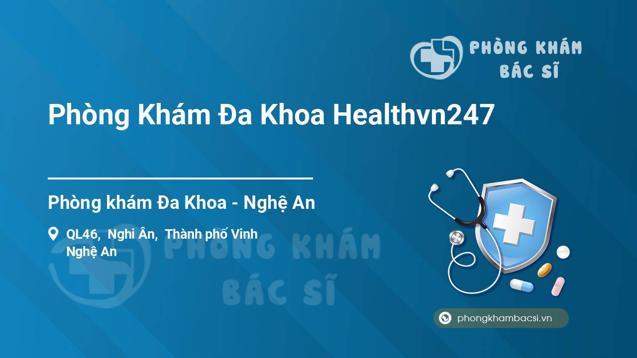 Phòng Khám Đa Khoa Healthvn247