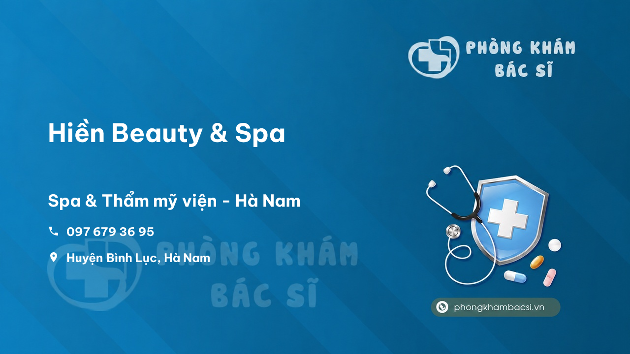 Review những điều cần biết về Hiền Beauty & Spa, Bình Lục, Hà Nam