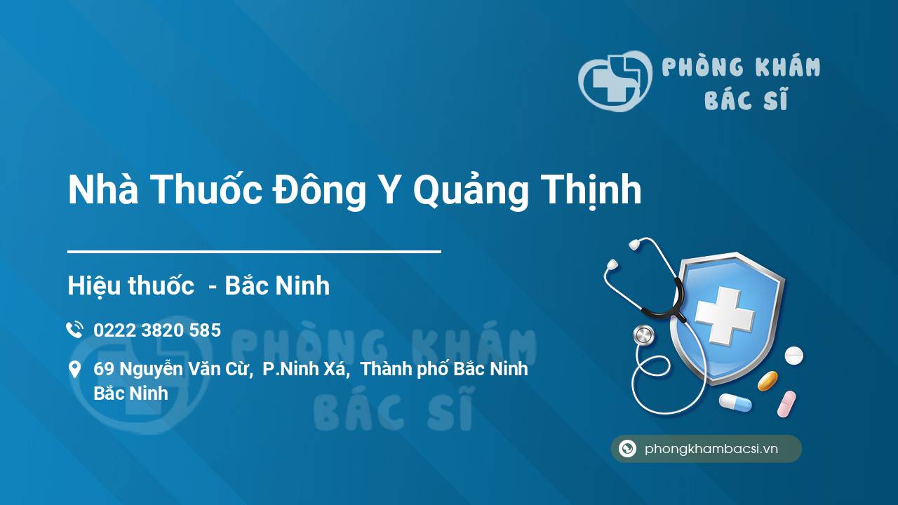 Nhà Thuốc Đông Y Quảng Thịnh