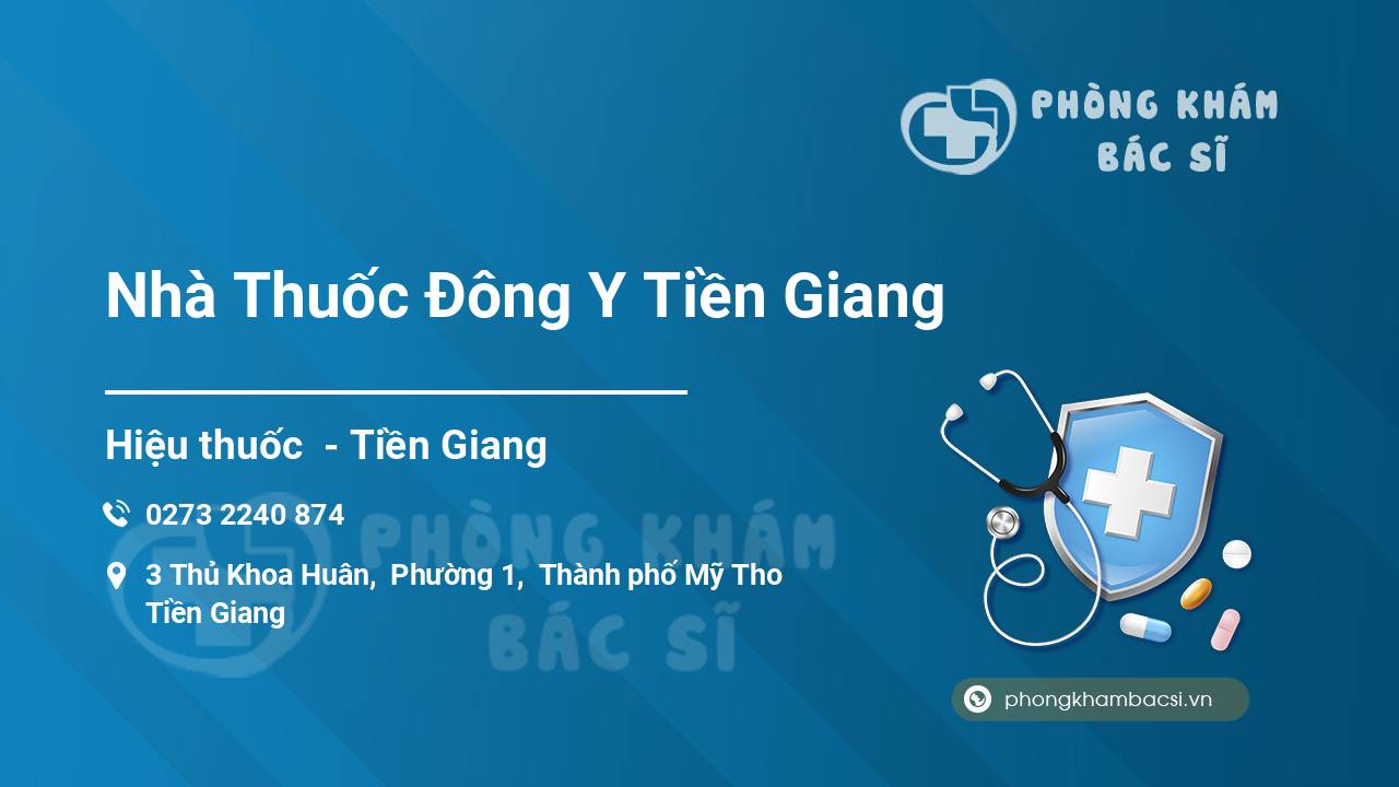 Nhà Thuốc Đông Y Tiền Giang